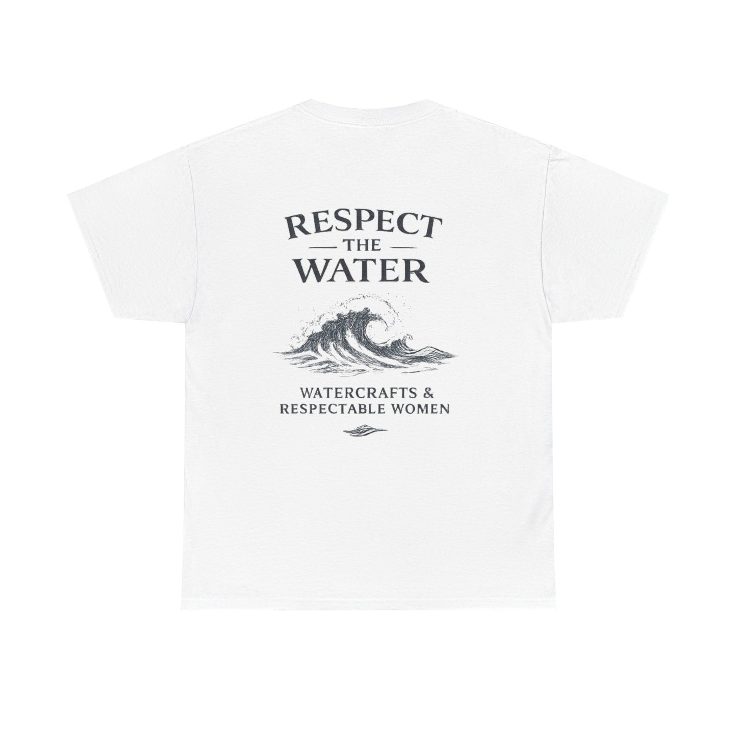 Respect the Water Tee